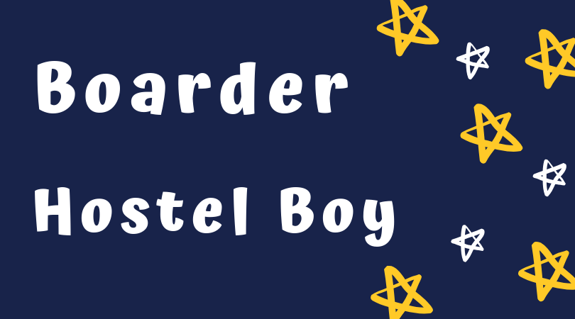 Boader / Hostel Boy